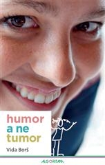 Humor,a ne tumor