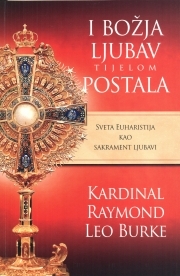 I Božja ljubav tijelom postala