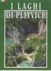 I laghi di Plitvice