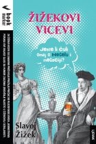 Žižekovi vicevi : jeste li čuli onaj o Hegelu i negaciji?