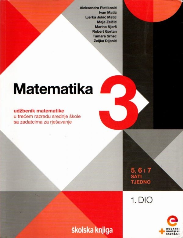 Matematika 3 1. dio : 5, 6 i 7 sati tjedno