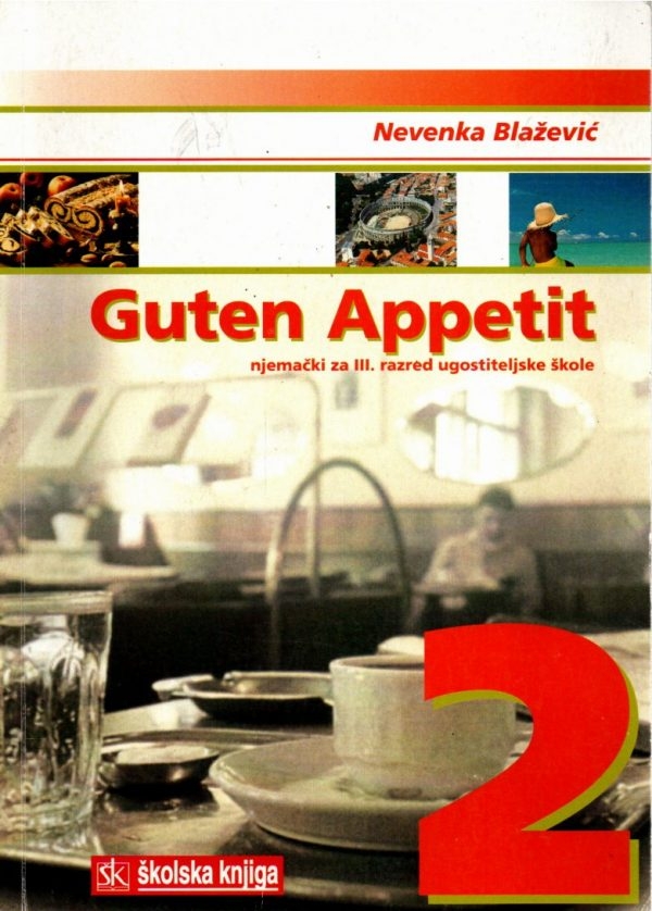 Guten Appetit 2 : njemački za 3. razred ugostiteljske škole