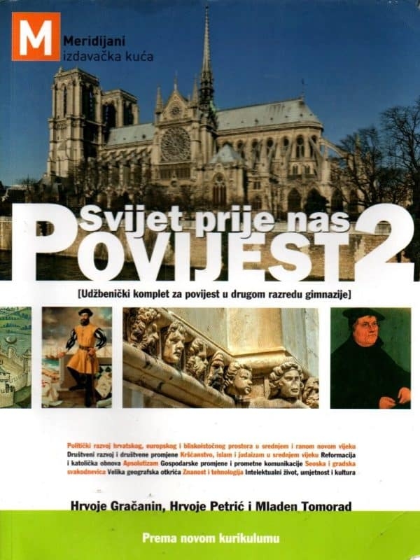 Svijet prije nas – Povijest 2 : udžbenički komplet za povijest u drugom razredu gimnazije (tiskani udžbenik + dodatni digitalni sadržaji)