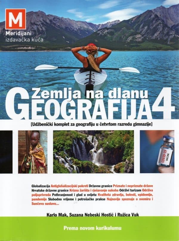 Geografija 4 : Zemlja na dlanu : udžbenički komplet za geografiju u četvrtom razredu gimnazije