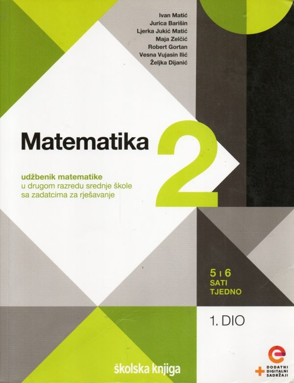 Matematika 2 1. dio: 5 i 6 sati tjedno
