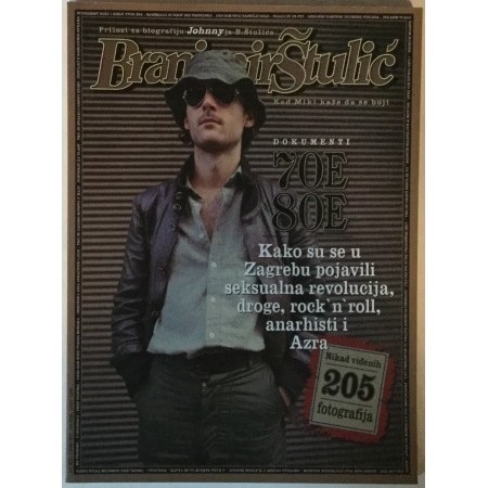 Branimir Štulić : prilozi za biografiju Johnnyja B. Štulića : kad Miki kaže da se boji 