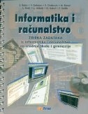 INFORMATIKA I RAČUNALSTVO - zbirka zadataka 