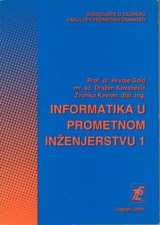 Informatika u prometnom inženjerstvu 1