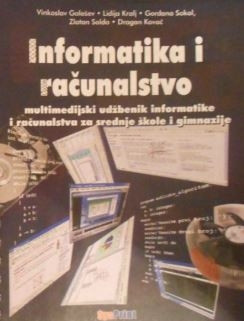 Informatika i računalstvo (+CD-ROM) - 1. izdanje
