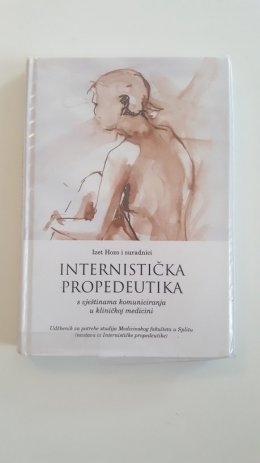 Internistička propedeutika : s vještinama komuniciranja u kliničkoj medicini 