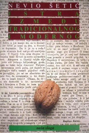 Istra između tradicionalnog i modernog