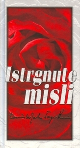 Istrgnute misli: Tomislav J. Šagi - Bunić