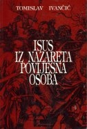 Isus iz Nazareta - povijesna osoba 