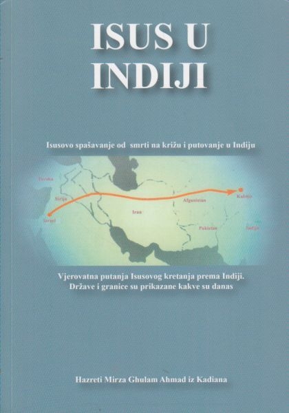 Isus u Indiji : Isaovo a.s. (Isusovo) spašavanje od smrti na križu i putovanje u Indiji