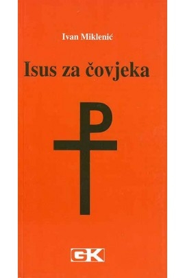 Isus za čovjeka 