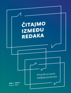 Čitajmo između redaka : priručnik za razvoj medijske pismenosti