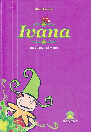 Ivana : rock bajka - play ibm 