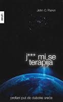 J... mi se terapija : profani put do duboke sreće