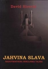Jahvina slava - razotkrivena biblijska tajna