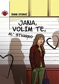 Jana, volim te, al' stvarno 