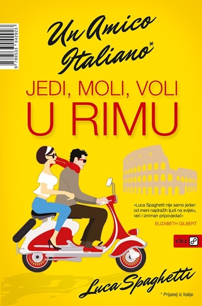 Jedi, moli, voli u Rimu : un amico italiano 