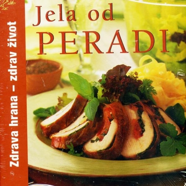 Zdrava hrana - zdrav život : Jela od peradi