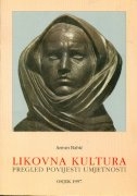 Likovna kultura : pregled povijesti umjetnosti