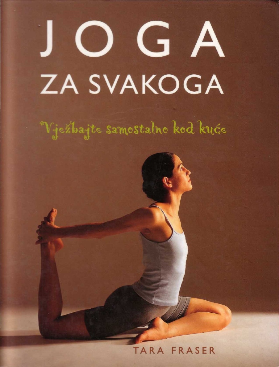 Joga za svakoga - vježbajte samostalno kod kuće