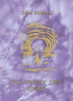 Još uvijek sam ovdje