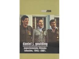 Jugoslavensko filmsko iskustvo, 1945.-2001.