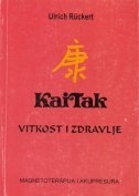 Kai Tak : vitkost i zdravlje