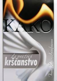 Kako da preživi kršćanstvo?