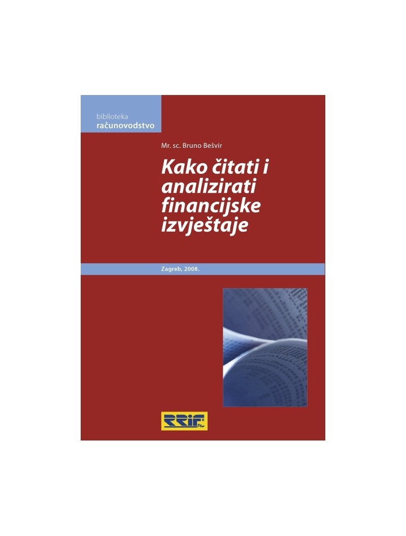 Kako čitati i analizirati financijske izvještaje 