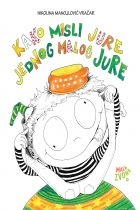 Kako misli jure jednog malog Jure 