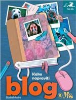 Kako napraviti blog uz Blogger 