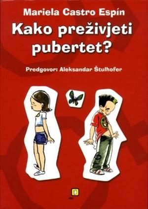 Kako preživjeti pubertet?