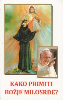 Kako primiti Božje milosrđe?