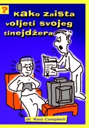 Kako zaista voljeti svojeg tinejdžera