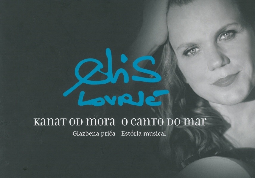 Kanat od mora : glazbena priča = O canto do mar : estoria musical