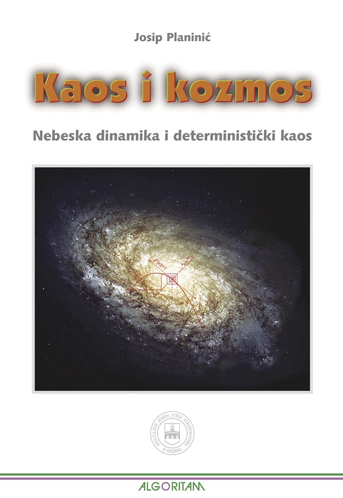 Kaos i kozmos : nebeska dinamika i deterministički kaos