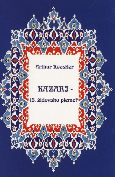 Kazari - 13. židovsko pleme?