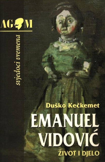 Emanuel Vidović : život i djelo