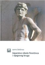 Kiparstvo Nikole Firentinca i njegovog kruga