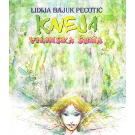Kneja - vilinska šuma