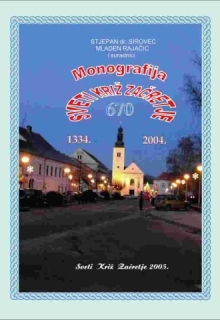 Sveti Križ Začretje : 670 : 1334.-2004. : monografija 