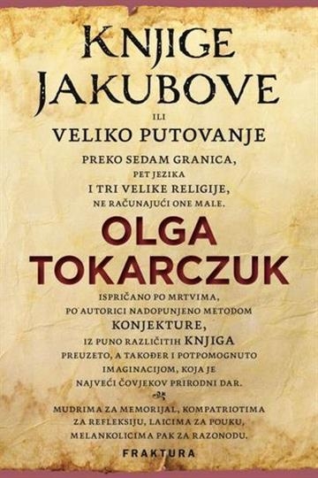 Knjige Jakubove : ili Veliko putovanje preko sedam granica, pet jezika i tri velike religije, ne računajući one male