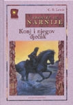Kronike iz Narnije - Konj i njegov dječak