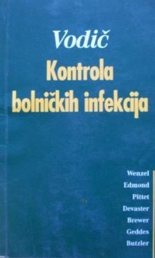 Kontrola bolničkih infekcija - vodič