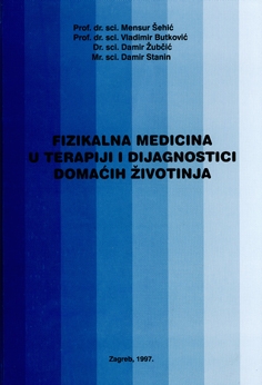Fizikalna medicina u terapiji i dijagnostici domaćih životinja