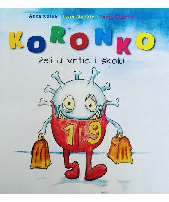 Koronko želi u vrtić i školu
